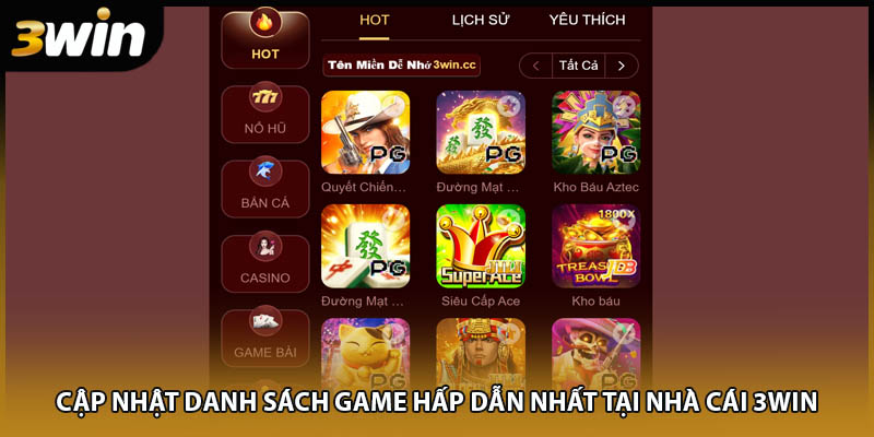 Cập nhật danh sách game hấp dẫn nhất tại nhà cái 3WIN