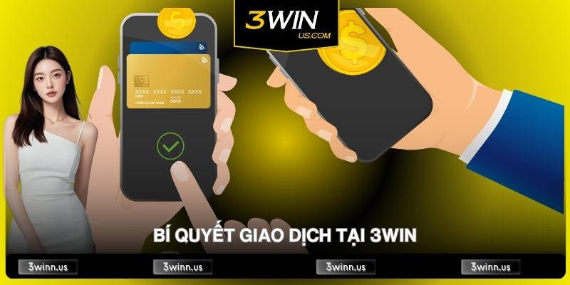 Nạp Rút Tiền Casino Nhanh - Bí Quyết Giao Dịch Tại 3WIN