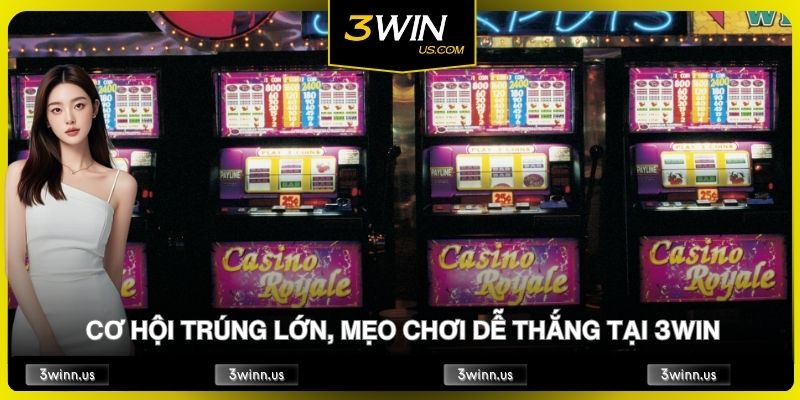 Nổ Hũ SBO - Cơ Hội Trúng Lớn, Mẹo Chơi Dễ Thắng Tại 3WIN